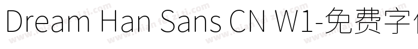 Dream Han Sans CN W1字体转换